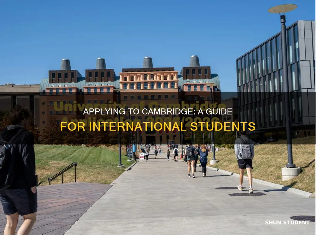 how to apply to cambridge university as an international student