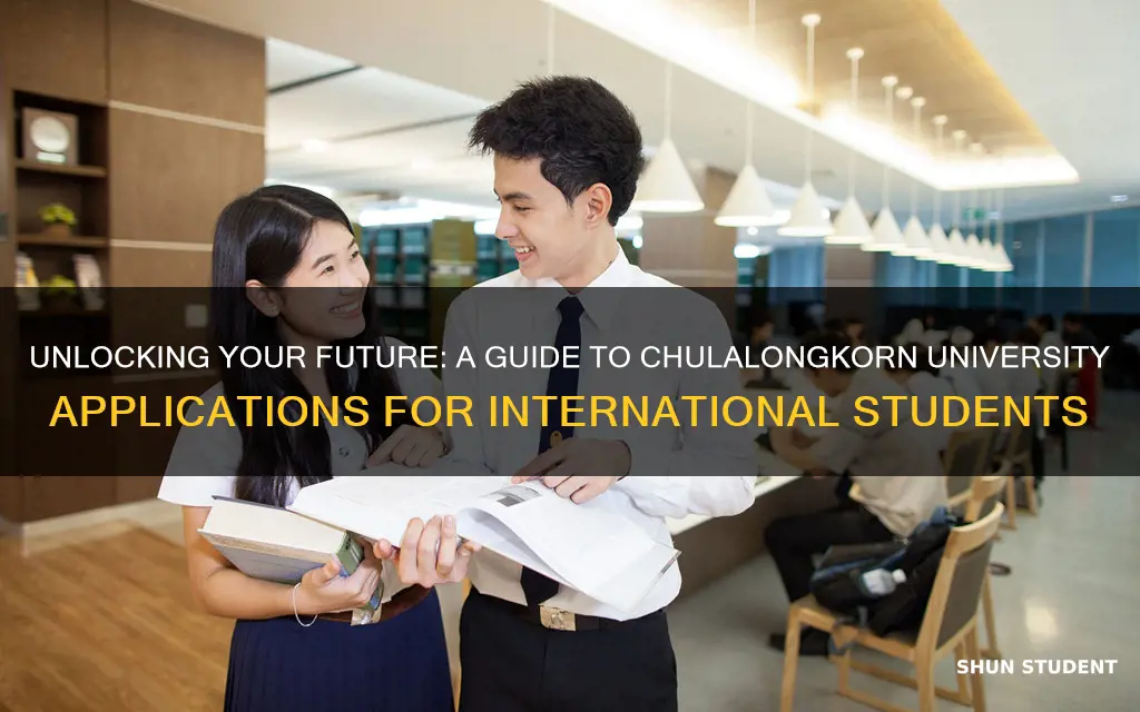 how to apply to chulalongkorn university as an international student