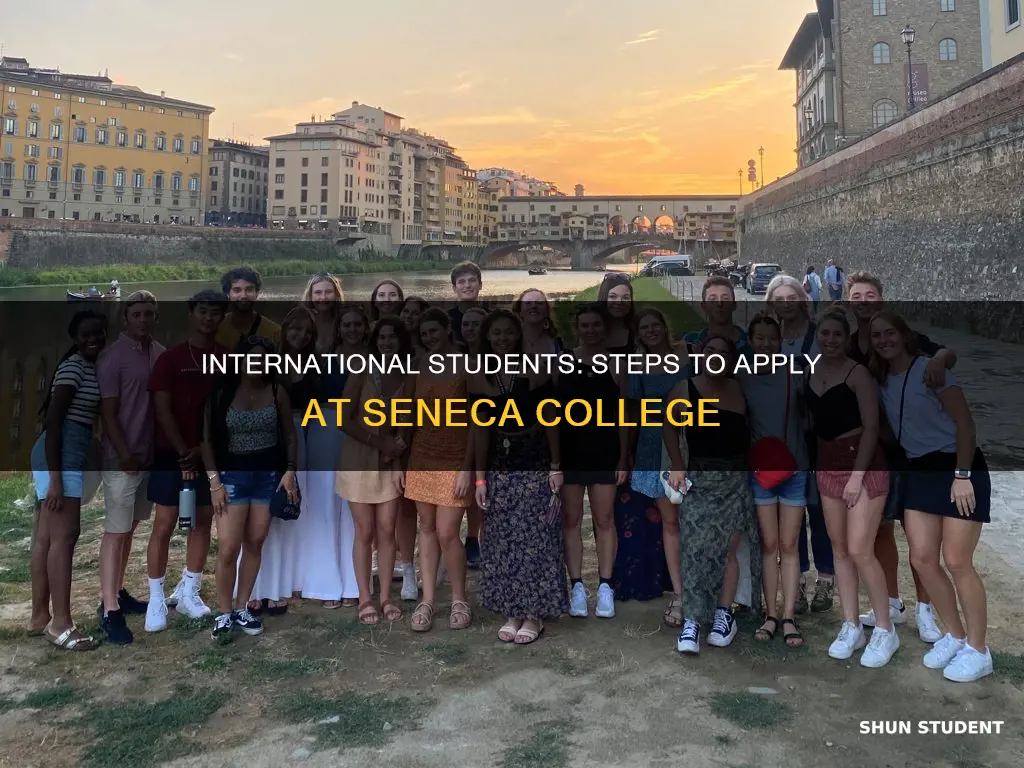 how to apply to seneca college as an international student