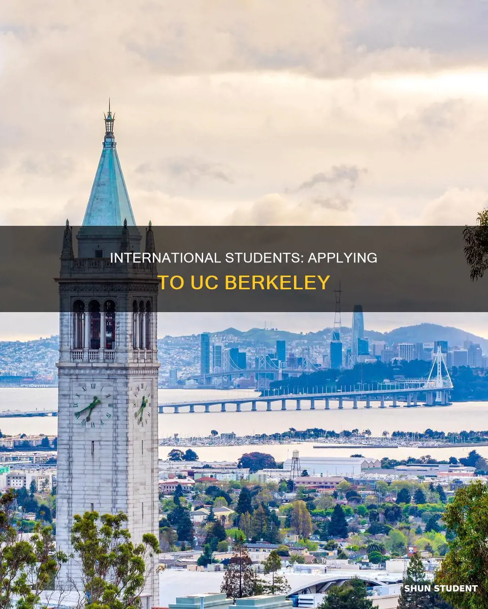 how to apply to uc berkeley as an international student