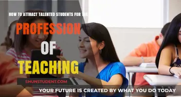 Inspiring Future Educators: Strategies to Attract Top Talent to Teaching