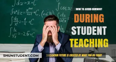 Preventing Burnout: Strategies for Student Teachers to Thrive and Survive