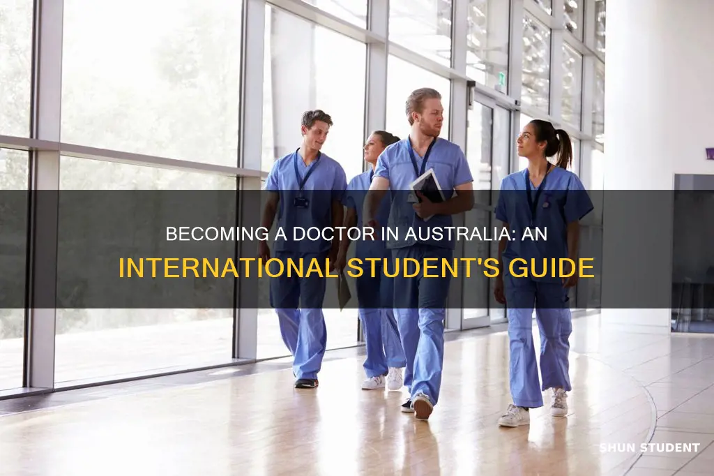 how to be a doctor in australia for international students