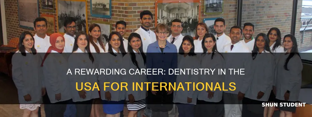 how to become a dentist in usa for international students