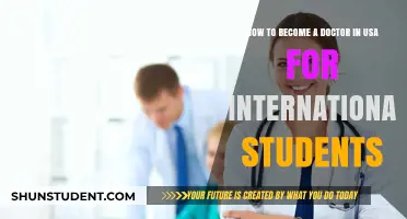 International Students: Becoming Doctors in the USA
