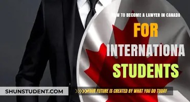 A Guide to Becoming a Lawyer in Canada as an International Student