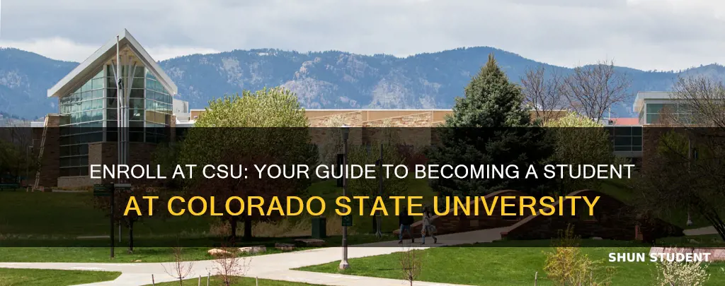 how to become a student at colorado state university