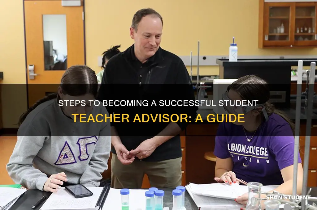 how to become a student teacher advisor