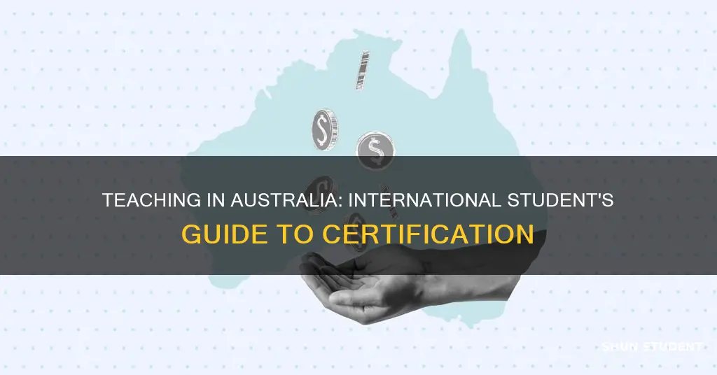 how to become a teacher in australia for international students