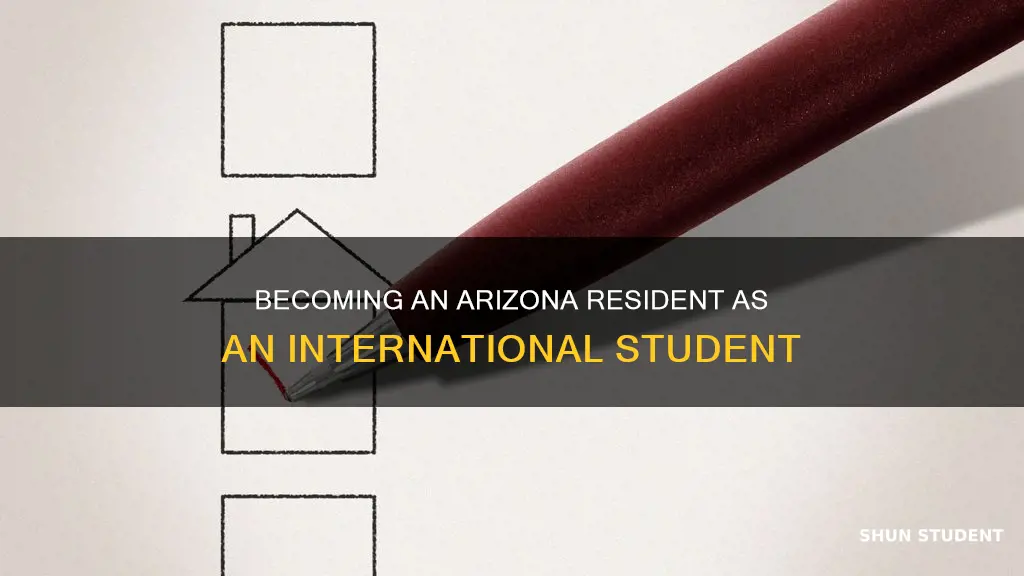 how to become an arizona resident international student
