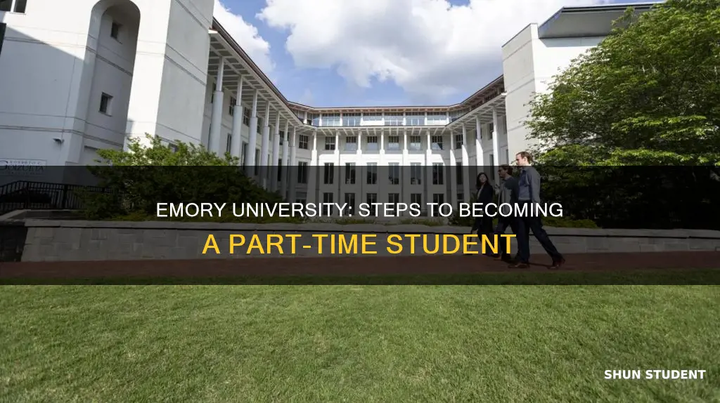 how to become part time student emory university