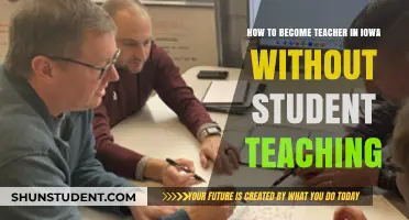 Alternative Pathways to Teaching in Iowa: Skip Student Teaching