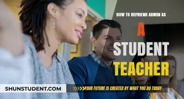 Building Bridges: Befriending Admins as a Student Teacher