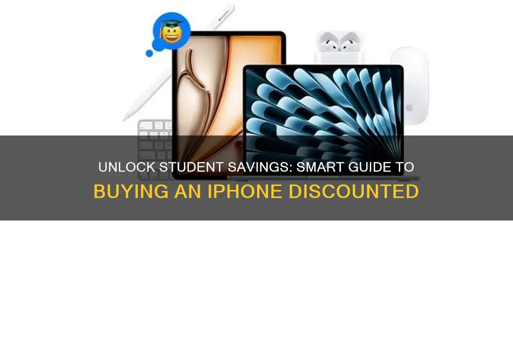 how to buy iphone with student discount