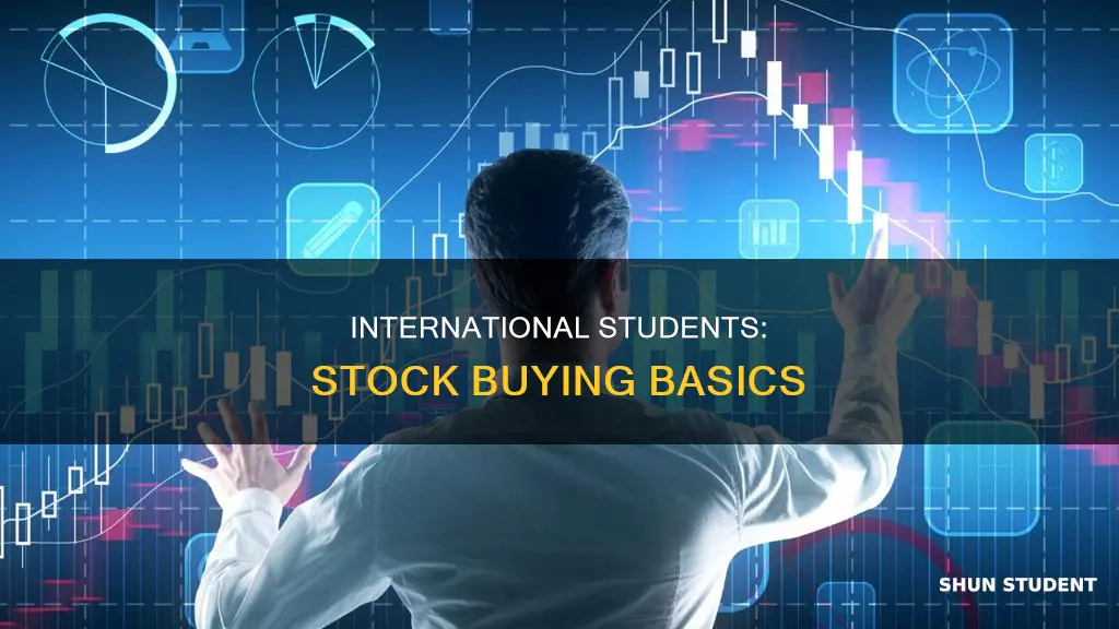 how to buy stock for international students