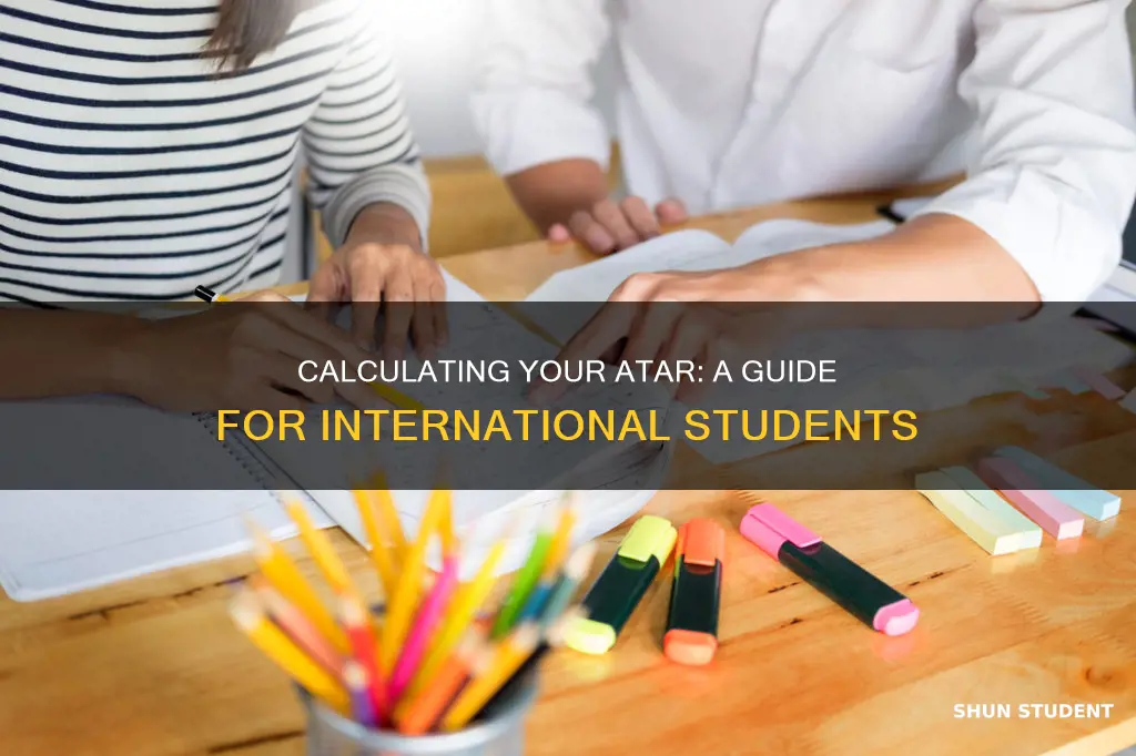 how to calculate atar for international students