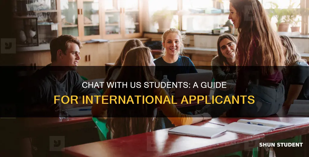 how to chat with students in us university