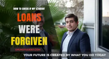 Forgiven Student Loans: How to Verify Your Debt Relief Status