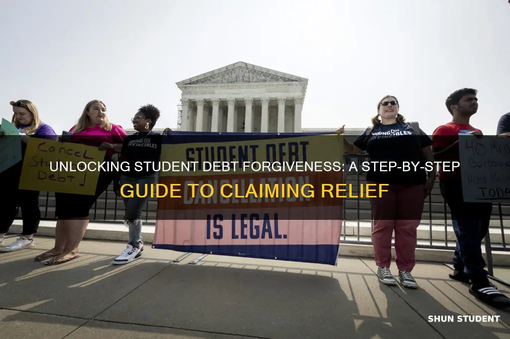 how to claim student debt forgiveness