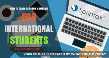 Gambling Tax Claims: A Guide for International Students