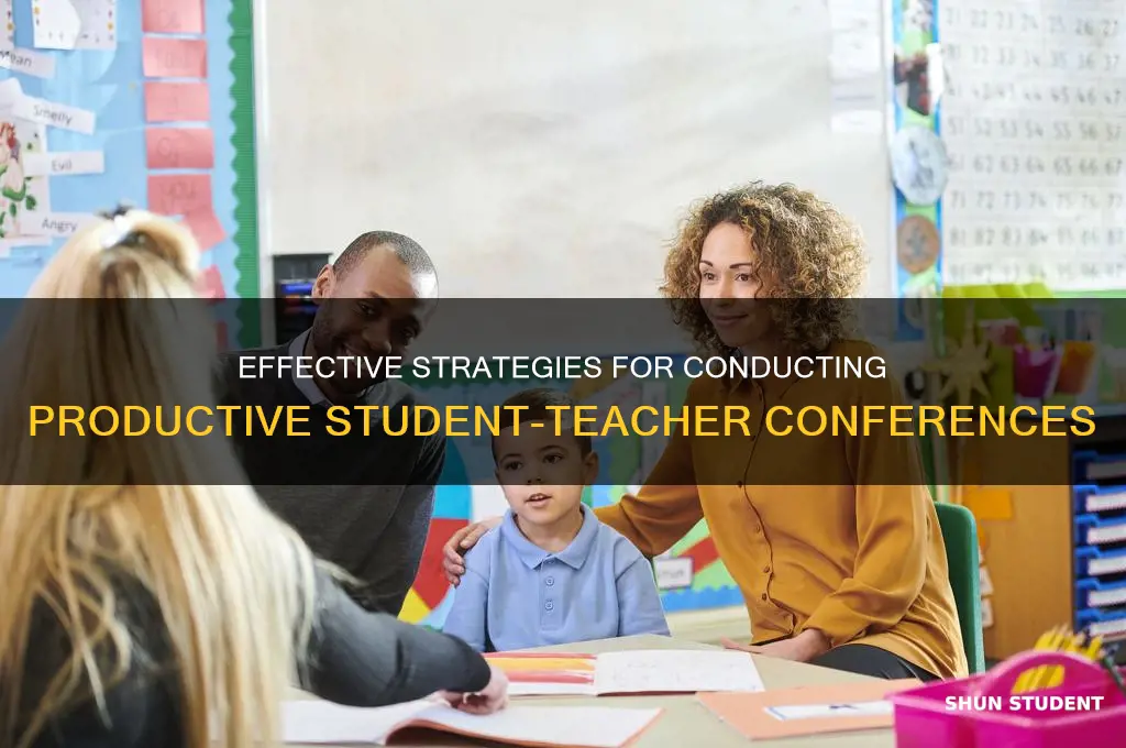 how to conduct student-teacher conference