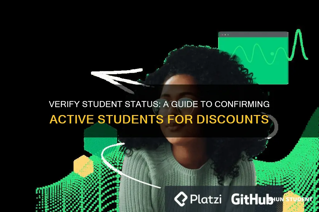 how to confirm active students for discounts