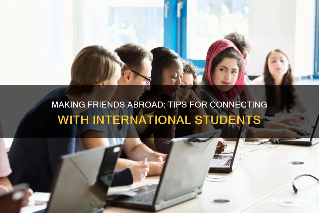 how to connect with international students