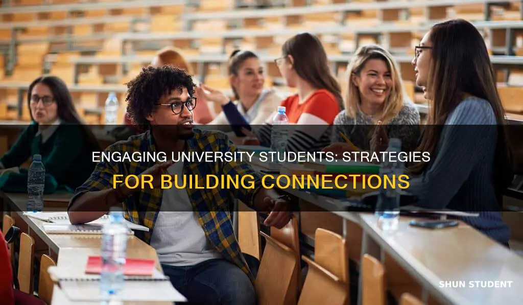 how to connect with university students