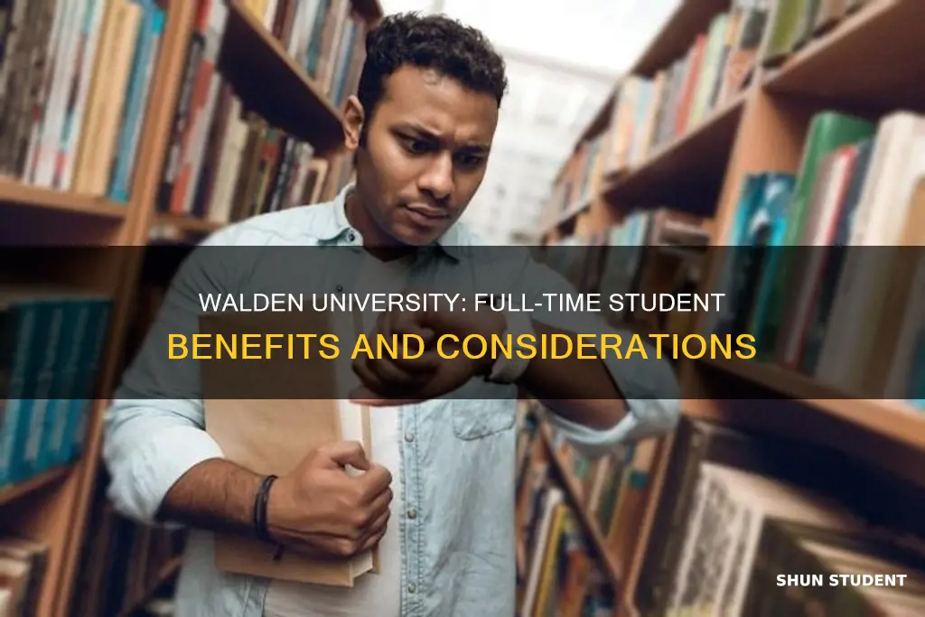 how to consider full time student walden university
