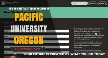 Creating a Student Account: Pacific University Oregon Guide