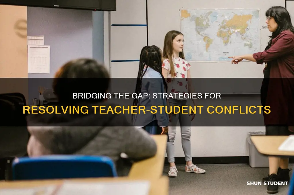 how to deal with conflict between teacher and students