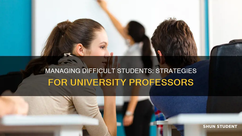 how to deal with difficult students in university