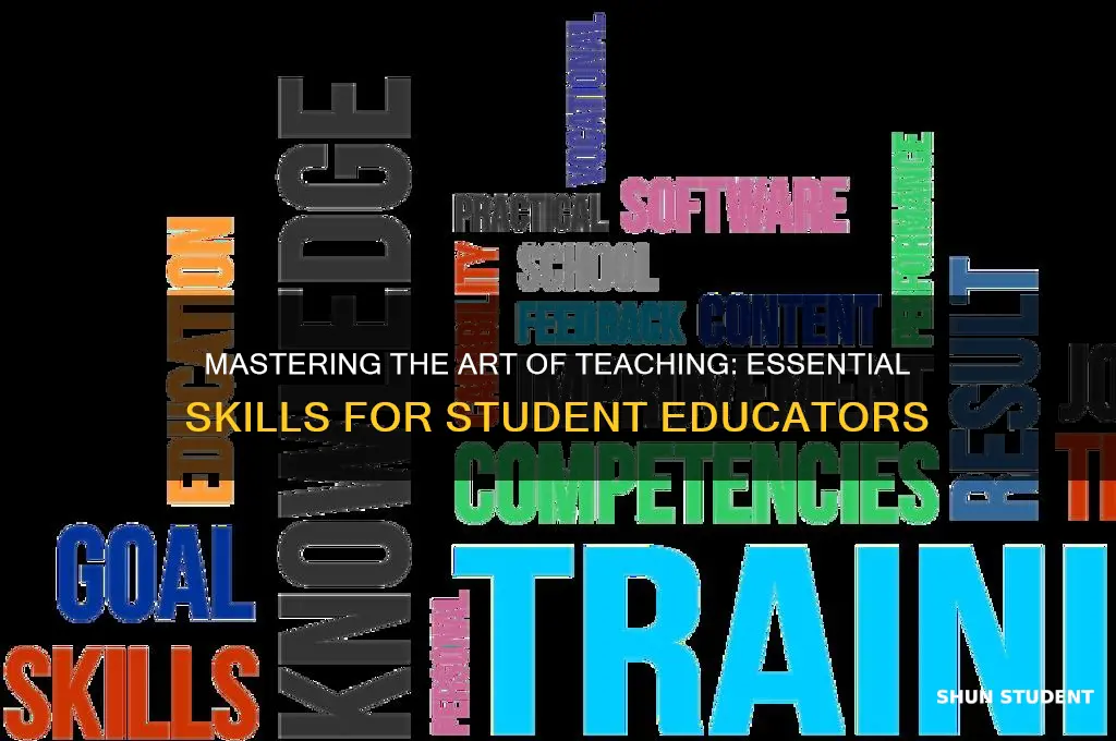 how to develop teaching skills as a student teacher