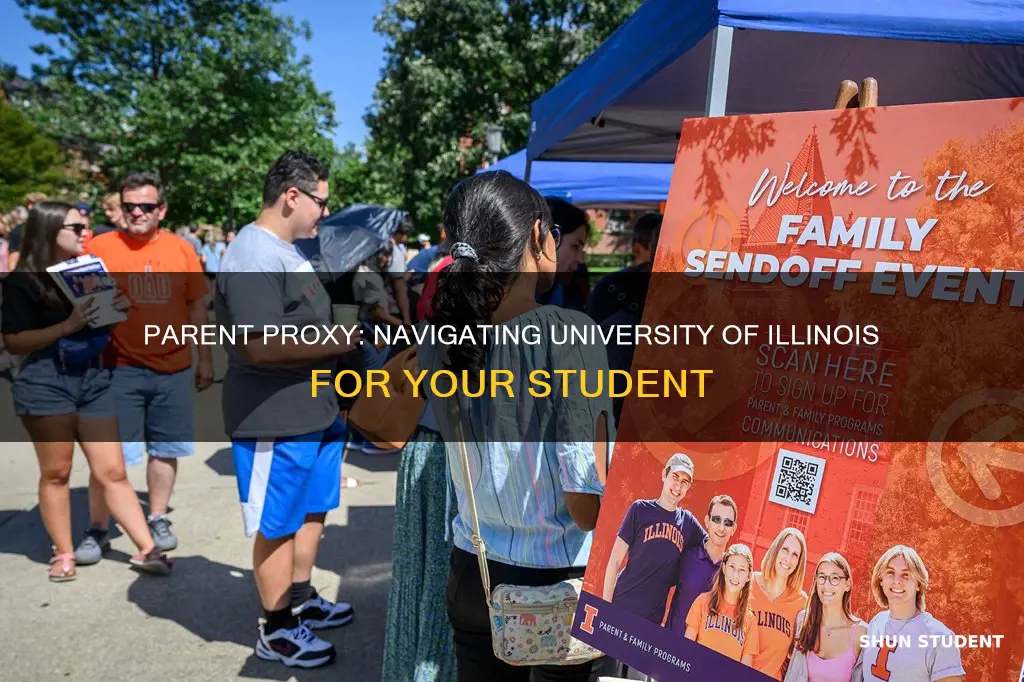 how to do parent proxy for university of illinois student