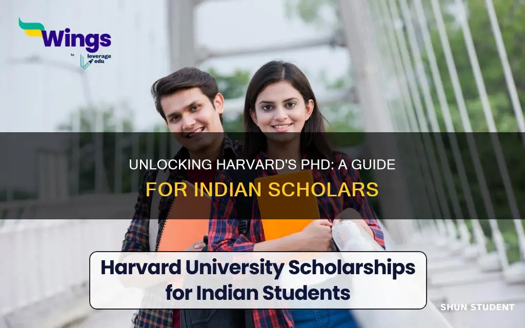 how to do phd in harvard university for indian students