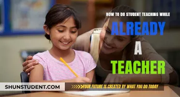 Balancing Roles: Mastering Student Teaching While Already an Educator