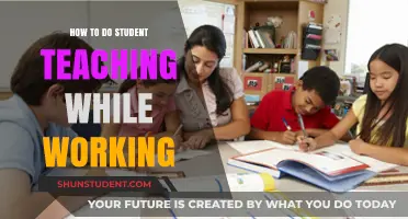 Balancing Work and Student Teaching: Strategies for Success in Both Roles