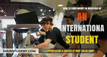International Students: Earn Money in Malaysia