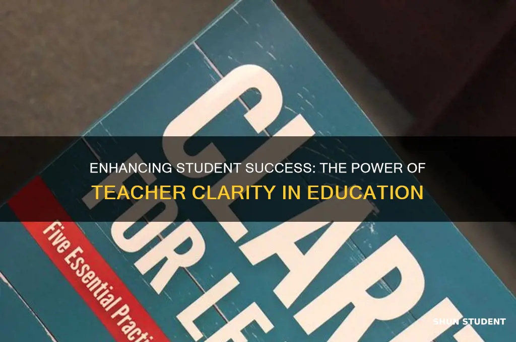 how to empower student learning with teacher clarity