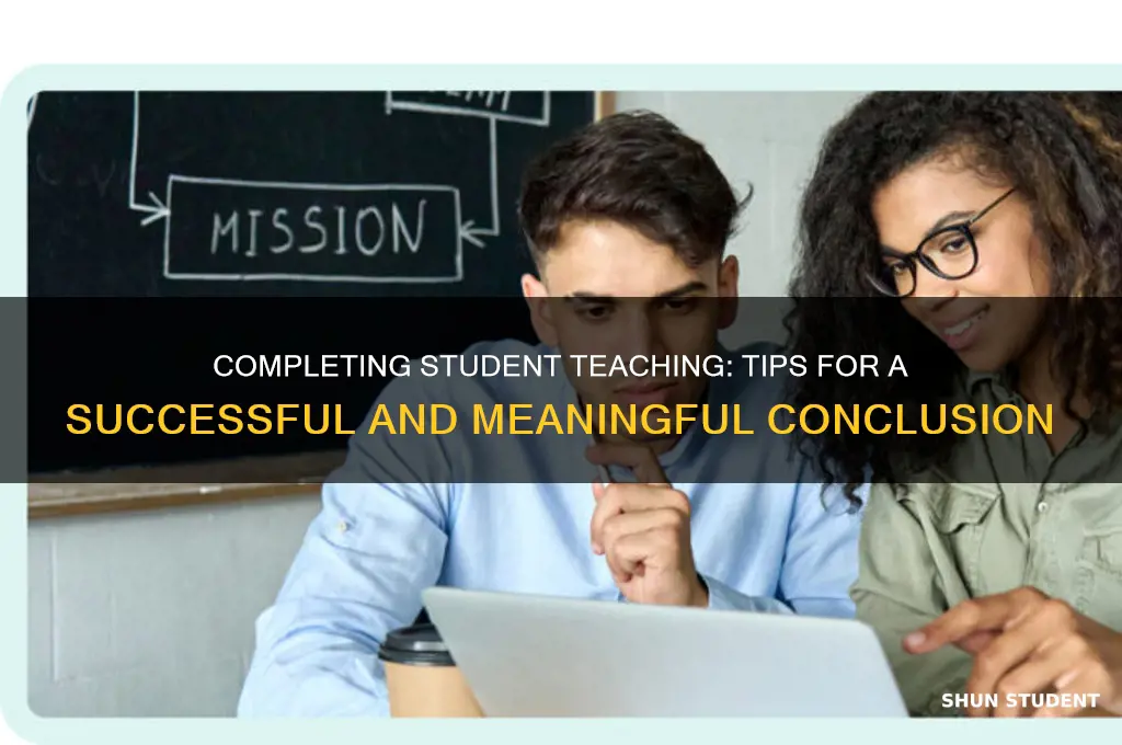 how to end student teaching