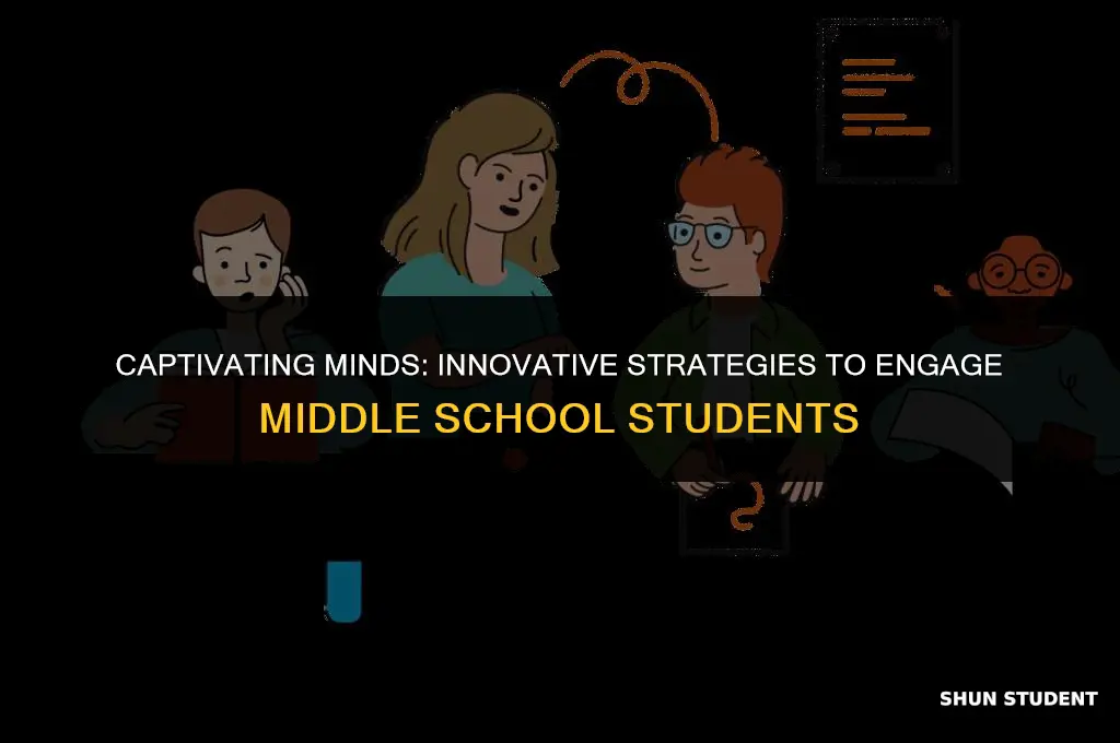 how to engage middle school students