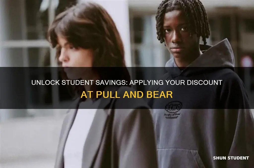 how to enter student discount on pull and bear