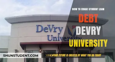 Erase Your Devry University Student Loan Debt