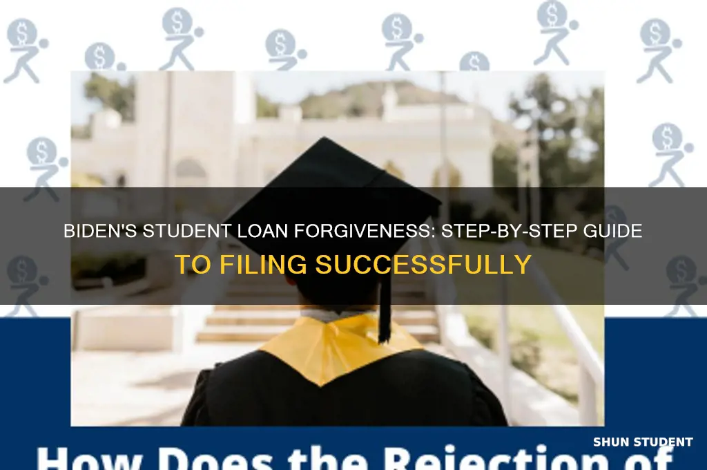 how to file for bidens student loan forgiveness