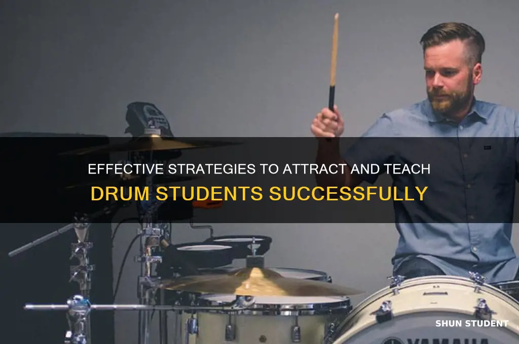 how to find drum students to teach