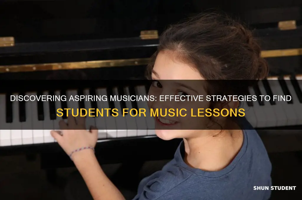 how to find students to teach music