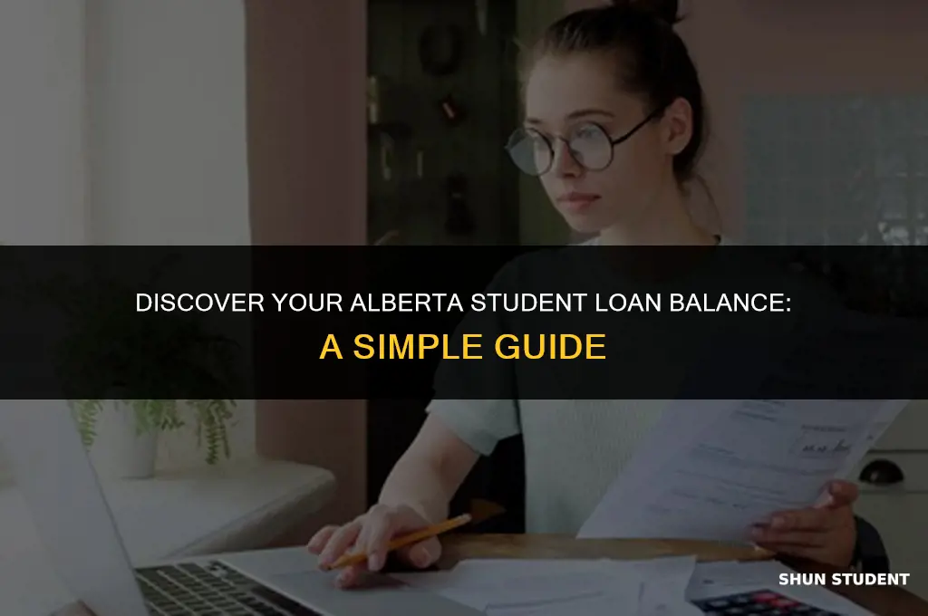 how to find your alberta student loan balance