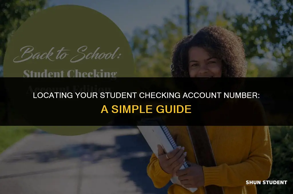 how to find your student checking account number