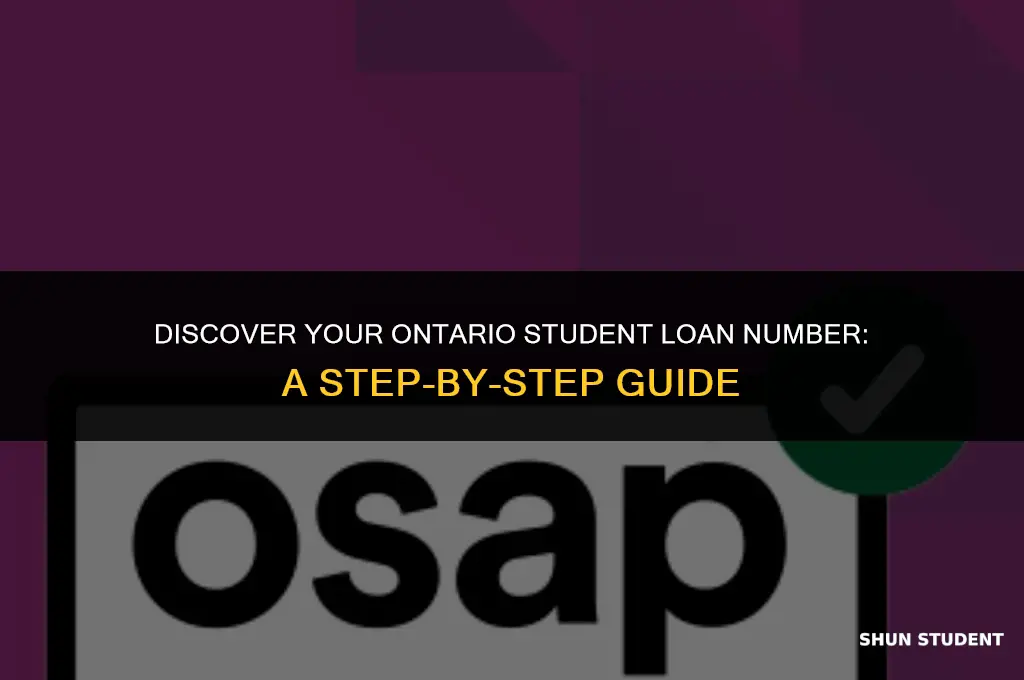 how to find your student loan number ontario