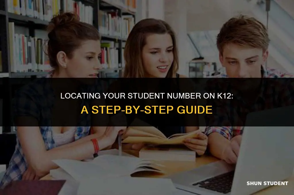 how to find your student number on k12